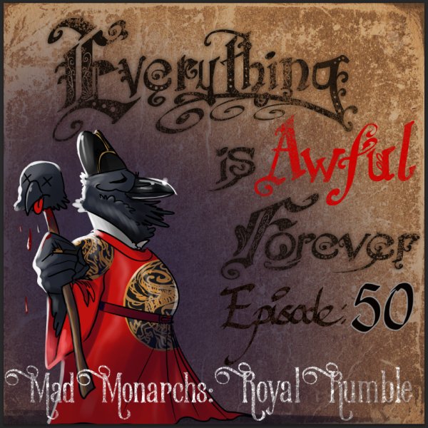 designs/uploads/episodes/episode/600/episode-50-mad-monarchs-royal-rumble-96515.png